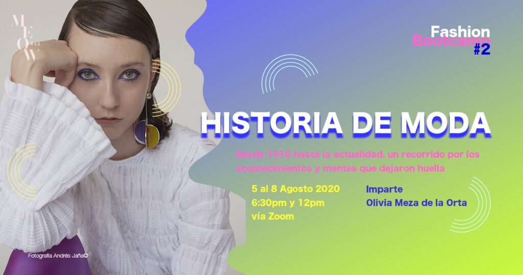 FASHION BOOTCAMP 2 Cursos de moda en línea Meow Magazine Meow